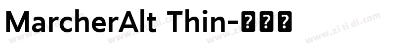 MarcherAlt Thin字体转换